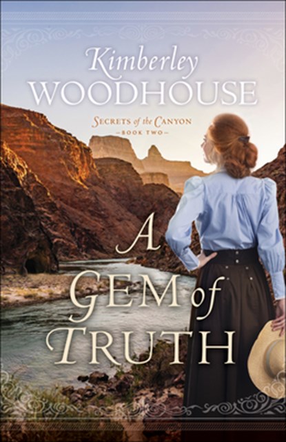 A Gem of Truth, Kimberley Woodhouse - Paperback - 9780764238017