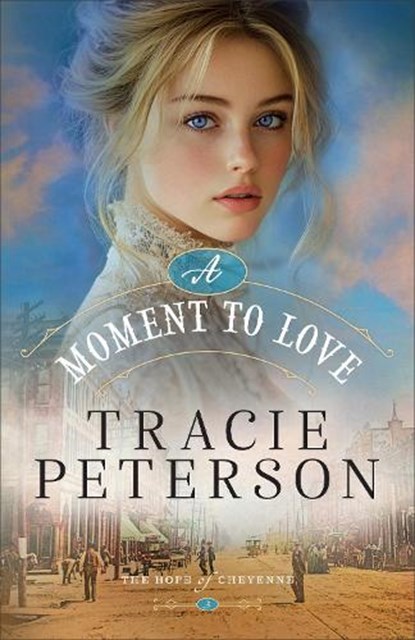 A Moment to Love, Tracie Peterson - Paperback - 9780764241123