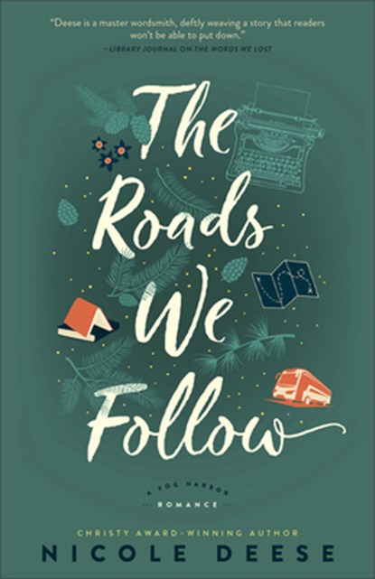The Roads We Follow, Nicole Deese - Paperback - 9780764241192