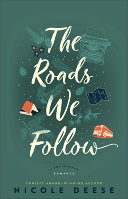 The Roads We Follow, Nicole Deese - Gebonden - 9780764242762