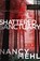 Shattered Sanctuary, Nancy Mehl - Paperback - 9780764243363