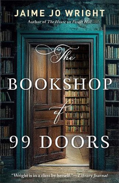 The Bookshop of 99 Doors, Jaime Jo Wright - Paperback - 9780764243813