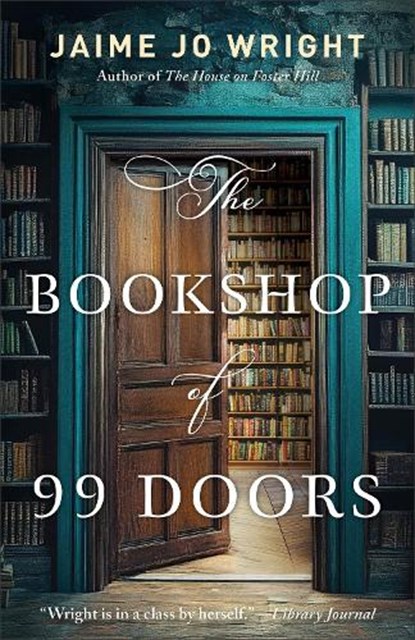 The Bookshop of 99 Doors, Jaime Jo Wright - Paperback - 9780764243813