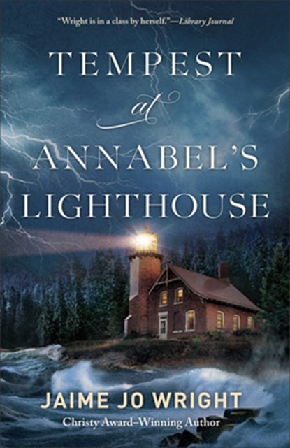 Tempest at Annabel's Lighthouse, Jaime Jo Wright - Gebonden - 9780764244612