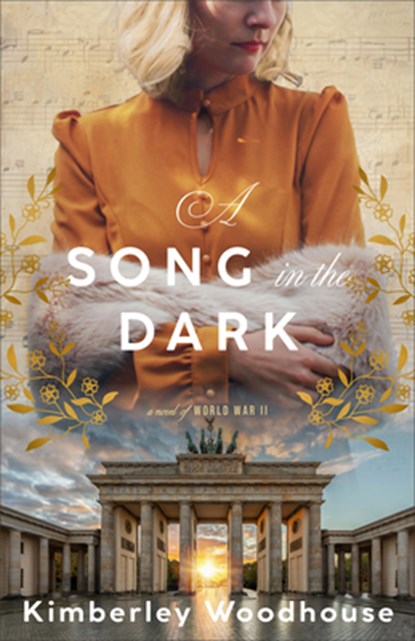A Song in the Dark, Kimberley Woodhouse - Paperback - 9780764244674