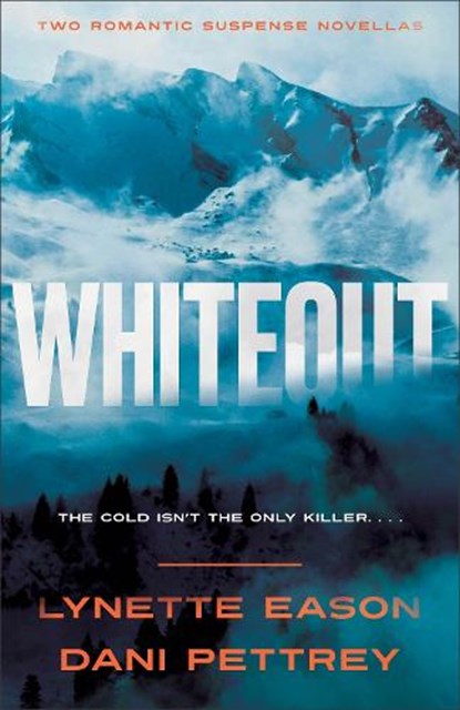 Whiteout: Two Romantic Suspense Novellas, Lynette Eason - Paperback - 9780764245978