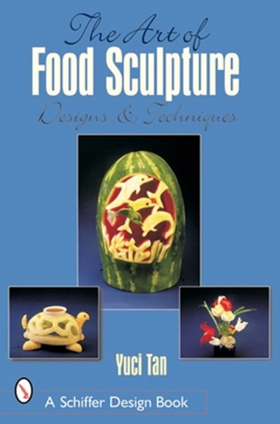 The Art of Food Sculpture