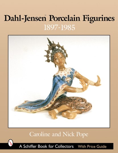 Dahl-Jensen™ Porcelain Figurines, Caroline and Nick Pope - Gebonden - 9780764317606