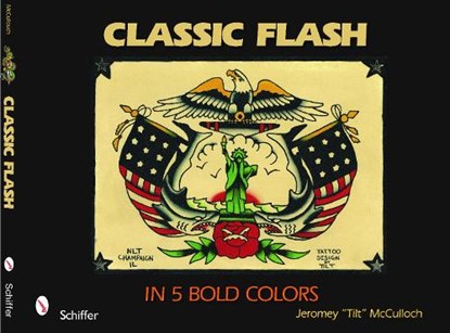 Classic Flash in Five Bold Colors, Jeromey "Tilt" McCulloch - Paperback - 9780764331657