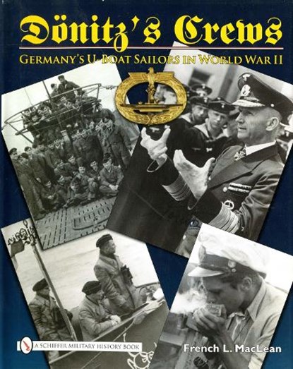Donitz’s Crews, French L. MacLean - Gebonden - 9780764333569