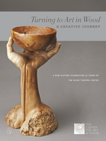 Turning to Art in Wood, The Center for Art in Wood - Gebonden - 9780764342042