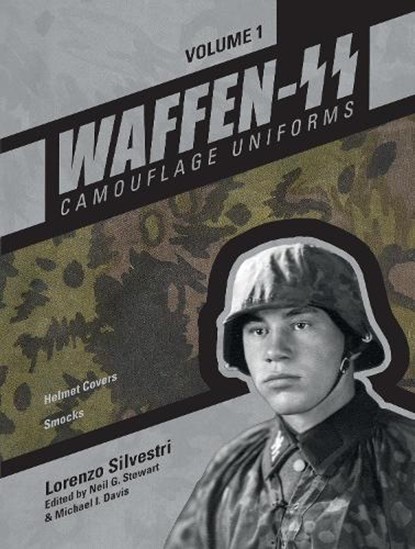 Waffen-SS Camouflage Uniforms, Vol. 1, Lorenzo Silvestri - Gebonden - 9780764350658