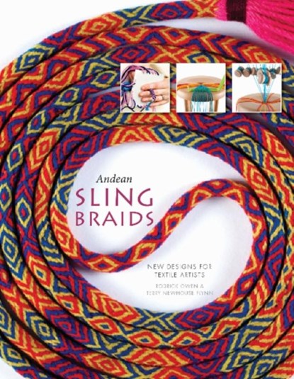 Andean Sling Braids, Rodrick Owen ; Terry Newhouse Flynn - Gebonden - 9780764351037