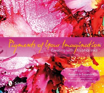 Pigments of Your Imagination, Cathy Taylor - Gebonden - 9780764351334