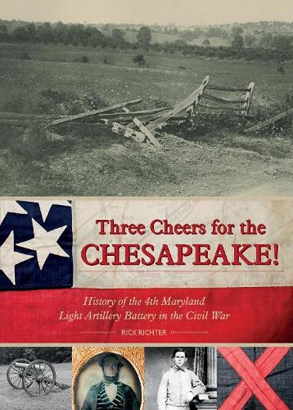 Three Cheers for the Chesapeake!, RICHTER,  Rick - Gebonden - 9780764352621
