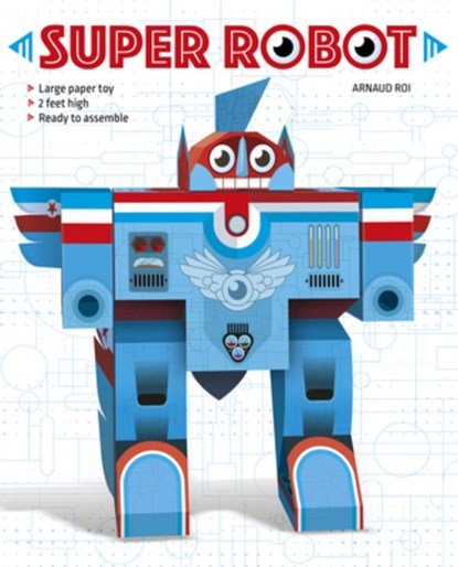 Super Robot, Arnaud Roi - Paperback - 9780764358302