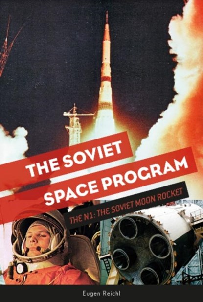 The Soviet Space Program, Eugen Reichl - Gebonden - 9780764358555