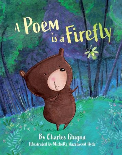 A Poem Is a Firefly, Charles Ghigna - Gebonden - 9780764361081