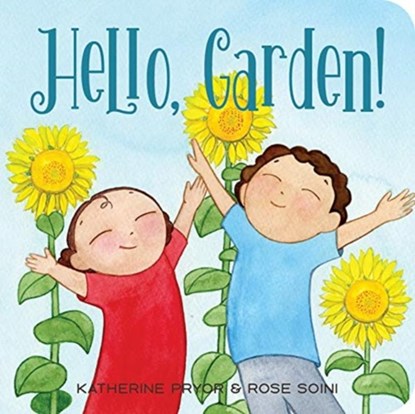 Hello, Garden!, Katherine Pryor - Gebonden - 9780764361098