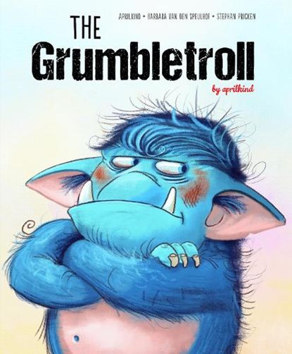 The Grumbletroll, aprilkind ; Barbara van den Speulhof - Gebonden - 9780764361173