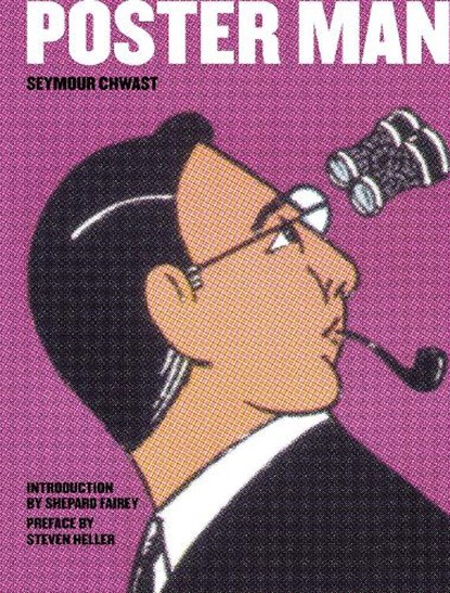 Poster Man, Seymour Chwast - Gebonden - 9780764361227
