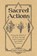 Sacred Actions, Dana O'Driscoll - Paperback - 9780764361531
