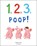 1, 2, 3, Poop!, Geraldine Collet - Gebonden - 9780764364594