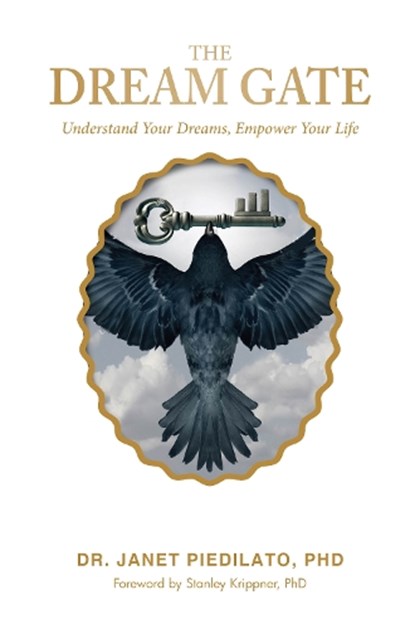 The Dream Gate, Dr. Janet Piedilato - Gebonden - 9780764364914