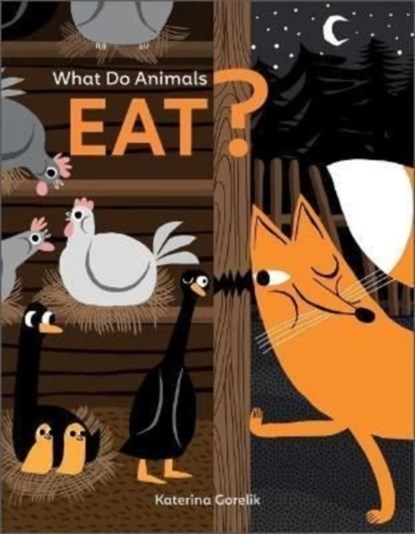 What Do Animals Eat?, Katerina Gorelik - Overig - 9780764365140