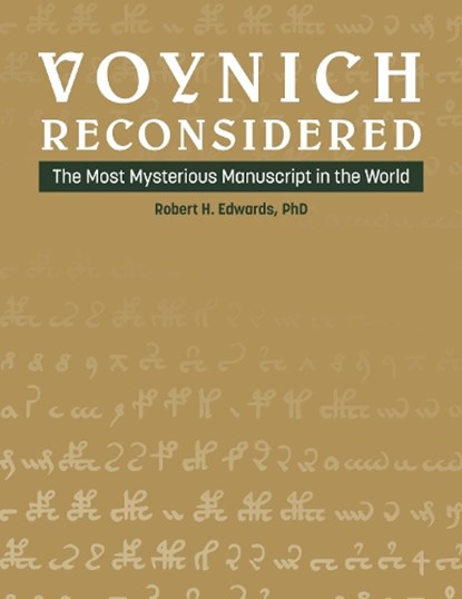 Voynich Reconsidered, Robert H. Edwards - Gebonden - 9780764367496