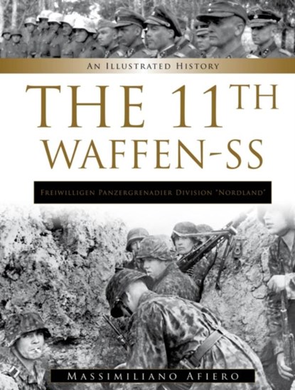 11th Waffen-SS Freiwilligen Panzergrenadier Division “Nordland”, Massimiliano Afiero - Gebonden - 9780764367809