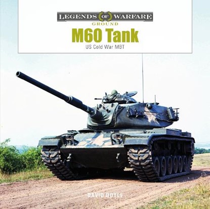 M60 Tank, David Doyle - Gebonden - 9780764367816