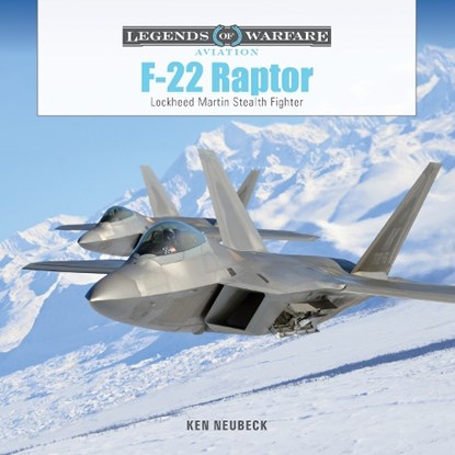 F-22 Raptor, Ken Neubeck - Gebonden - 9780764367915
