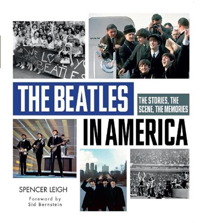The Beatles in America, Spencer Leigh - Gebonden - 9780764368356