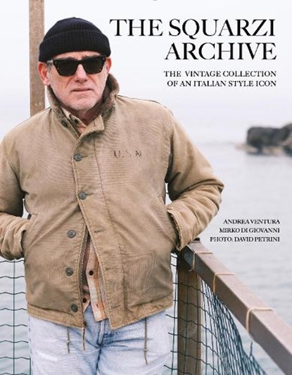 The Squarzi Archive, Andrea Ventura ; Mirko Di Giovanni ; David Petrini - Gebonden - 9780764368462