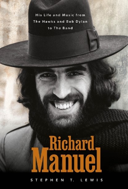 Richard Manuel, Stephen T. Lewis - Gebonden - 9780764369247