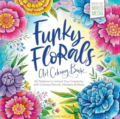 Funky Florals Art Coloring Book, Megan Wells - Paperback - 9780764369452