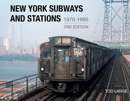 New York Subways and Stations, 1970-1990, Tod Lange - Gebonden - 9780764369841