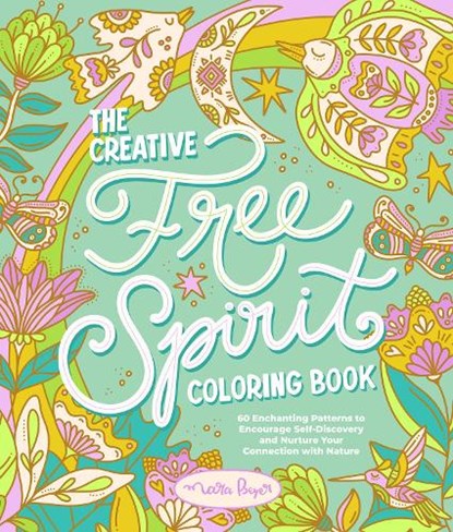 The Creative Free Spirit Coloring Book, Mara Beyer - Paperback - 9780764370625