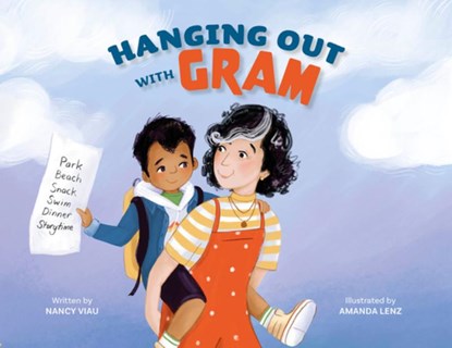 Hanging Out with Gram, Nancy Viau - Gebonden - 9780764370755