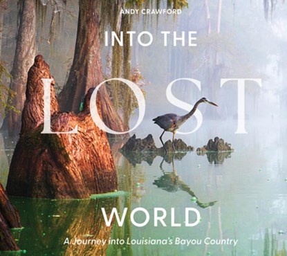 Into the Lost World, Andy Crawford - Gebonden - 9780764371110