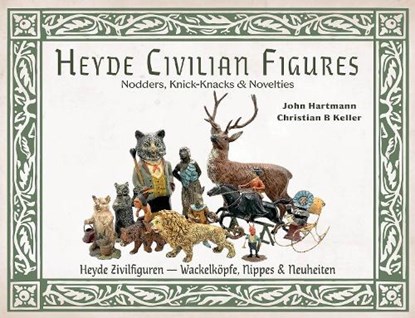 Heyde Civilian Figures, John Hartmann ; Christian Keller - Gebonden - 9780764371233