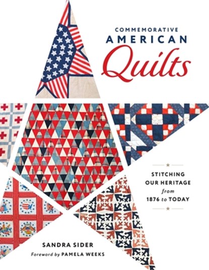 Commemorative American Quilts, Sandra Sider - Gebonden - 9780764371318