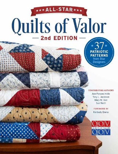 All-Star Quilts of Valor, 2nd Edition, Quilts of Valor Foundation - Paperback - 9780764371356