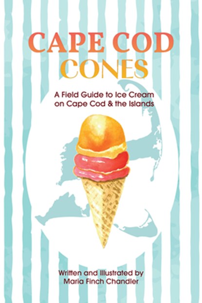 Cape Cod Cones, Maria Finch Chandler - Paperback - 9780764371646