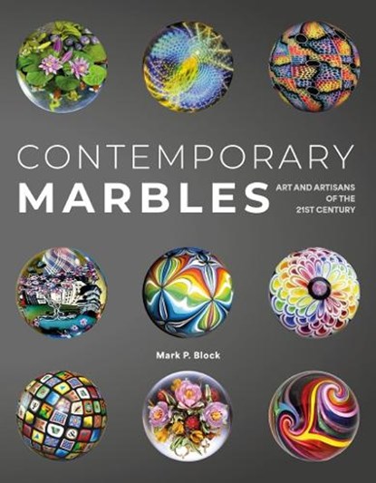Contemporary Marbles, Mark P. Block - Gebonden - 9780764372230