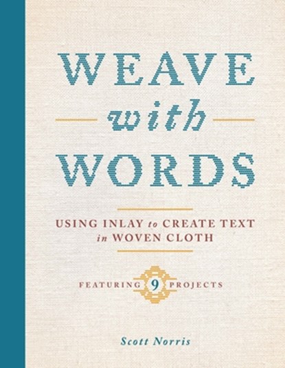 Weave with Words, Scott Norris - Gebonden - 9780764372391