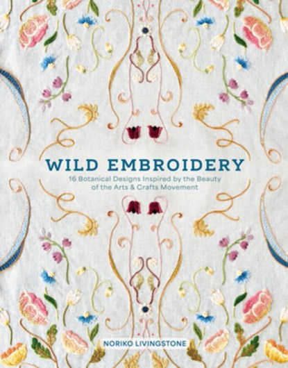 Wild Embroidery, Noriko Livingstone - Gebonden - 9780764372421