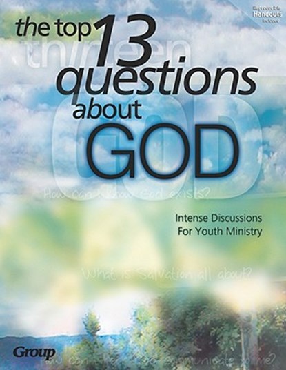 The Top 13 Questions about God, PUBLISHING,  Group - Paperback - 9780764424267