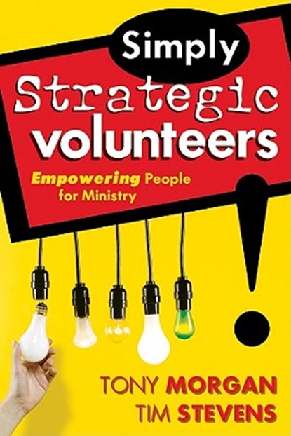 Simply Strategic Volunteers, MORGAN,  Tony - Paperback - 9780764427565